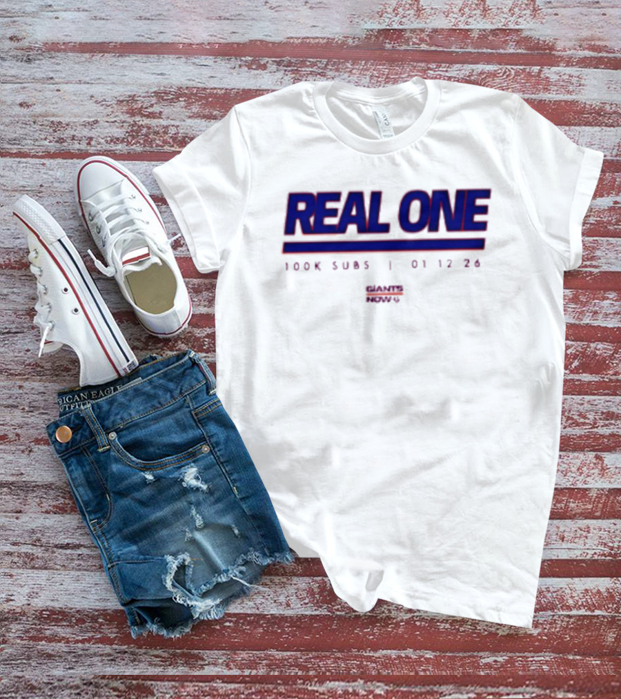 New York Giants Real One 100K Subs 01 12 24 T-Shirt