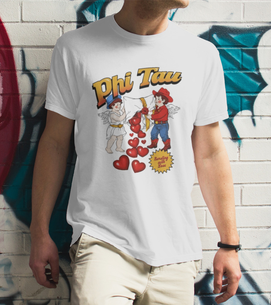 Phi Tau Valentine's Cupid And Cowboy Bursting With Love Hearts T-Shirt