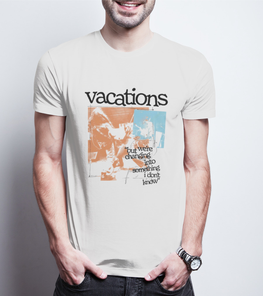 Vacations But We're Vacations I Don't Know Cool Retro Aesthetic T-Shirt