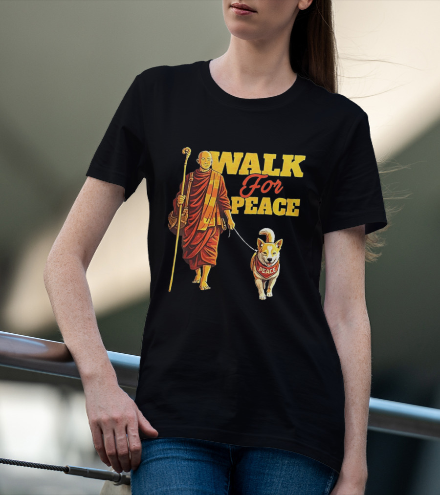 Walk For Peace Monk And Aloka Dog Pilgrimage T-Shirt