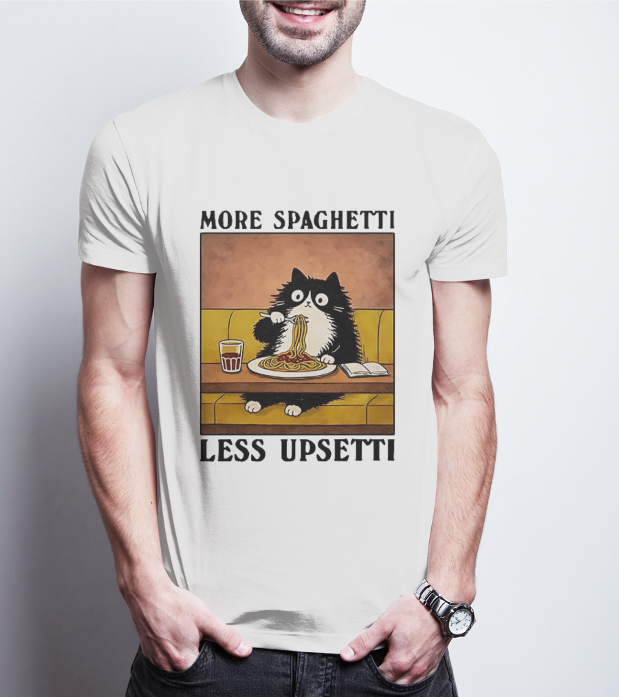 More Spaghetti Less Upsetti Black Cat Eating Italian Food With Drink T-Shirt