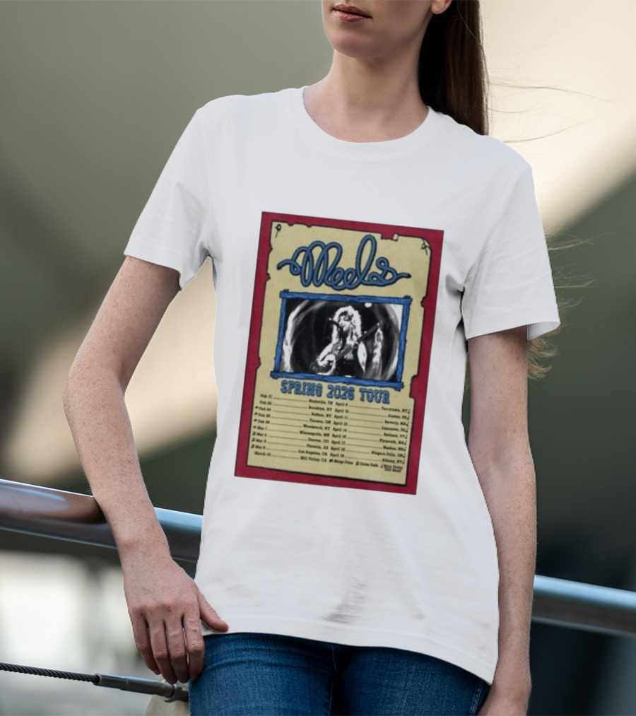 Meels Spring 2026 Tour Concert Dates And Locations T-Shirt
