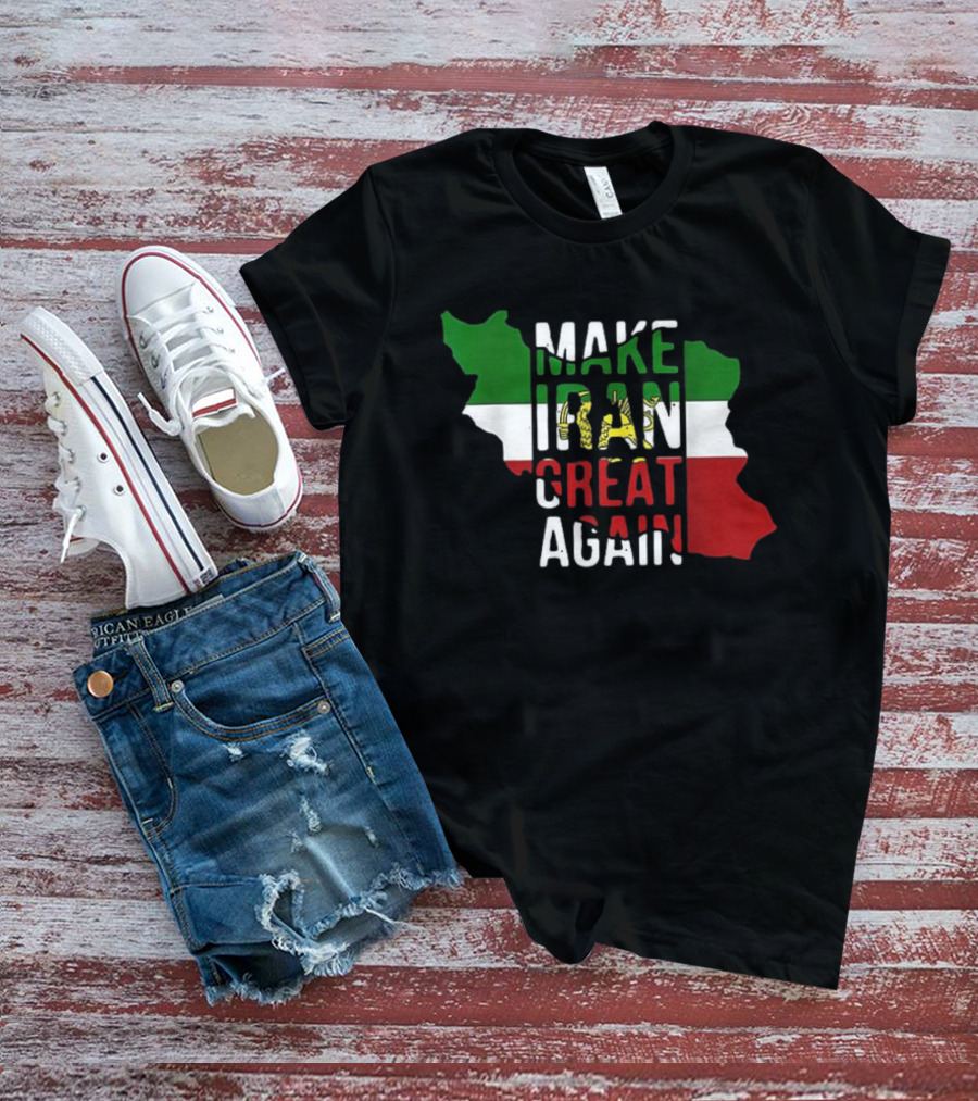 Make Iran Great Again Iranian Miga Flag Map T-Shirt
