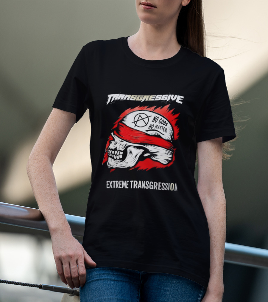 Skull No Gods No Masters Extreme Transgression T-Shirt