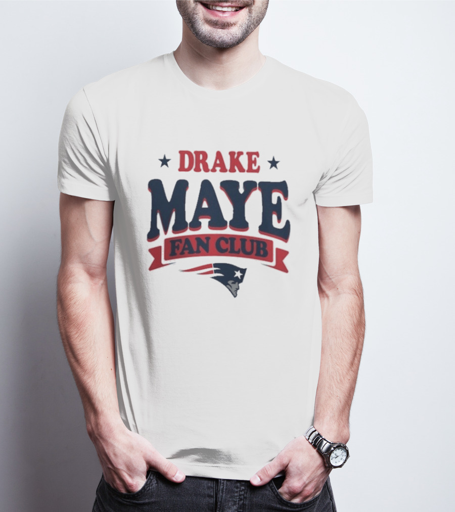 Drake Maye Fan Club New England Patriots T-Shirt