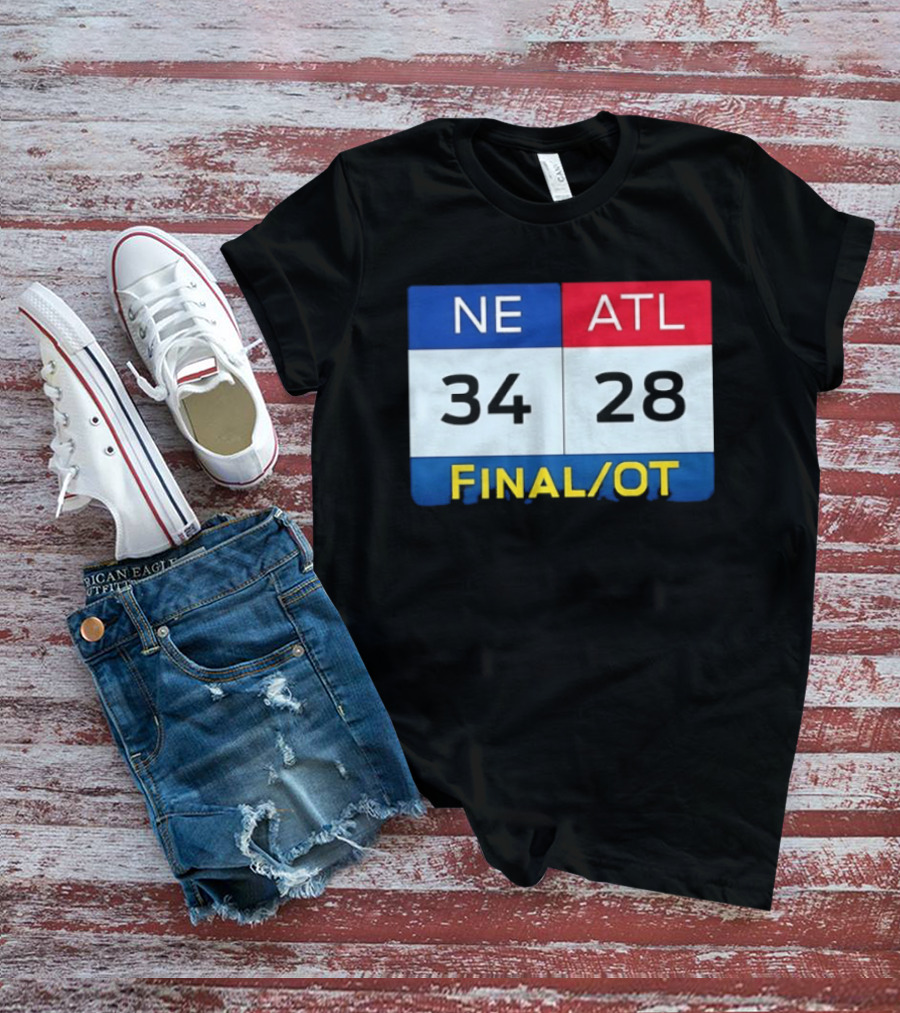 NE 34 ATL 28 Final OT Super Bowl LI Scoreboard T-Shirt