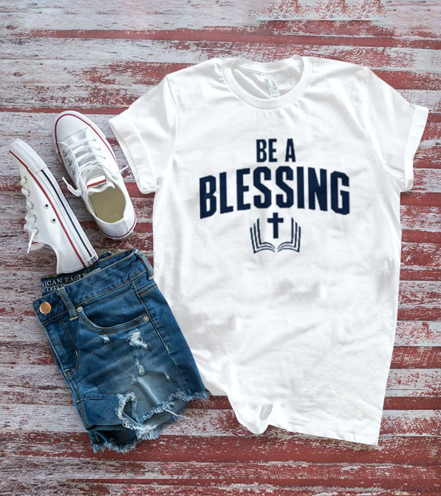 Drake Maye Be A Blessing Cross And Open Book T-Shirt