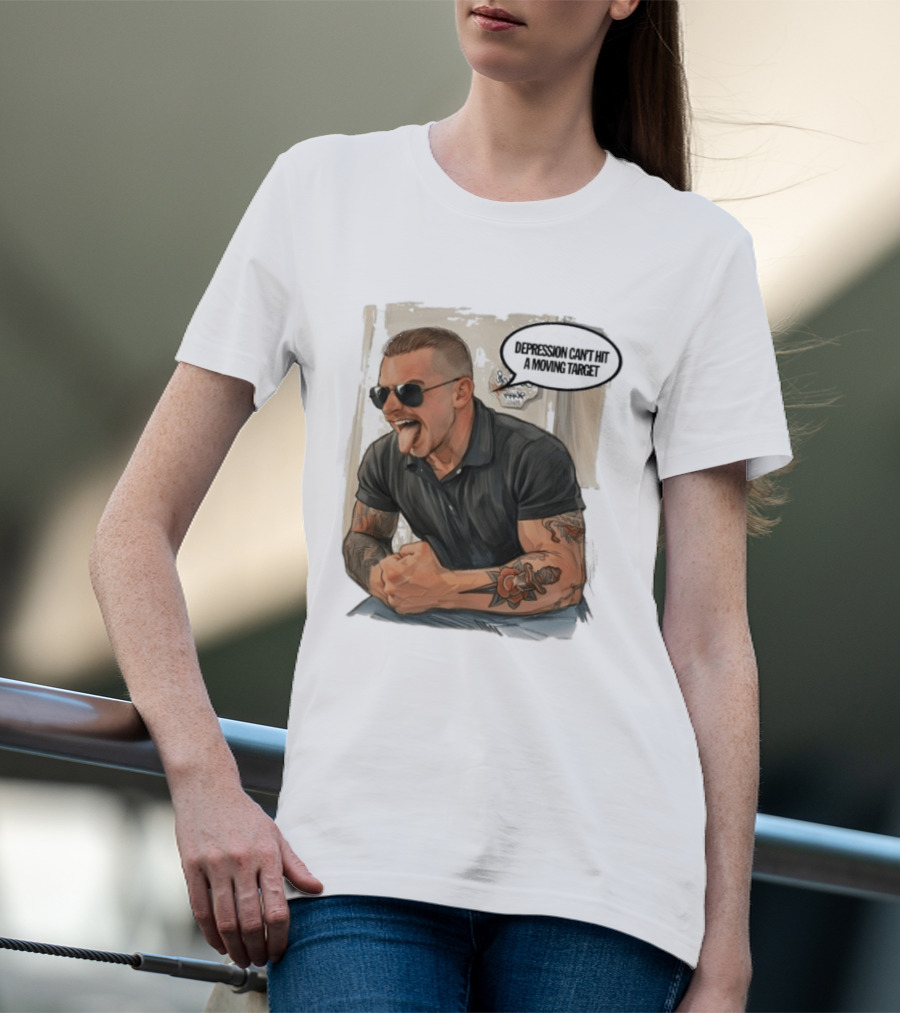 Joey Keegan Flex Pose Depression Can't Hit A Moving Target T-Shirt
