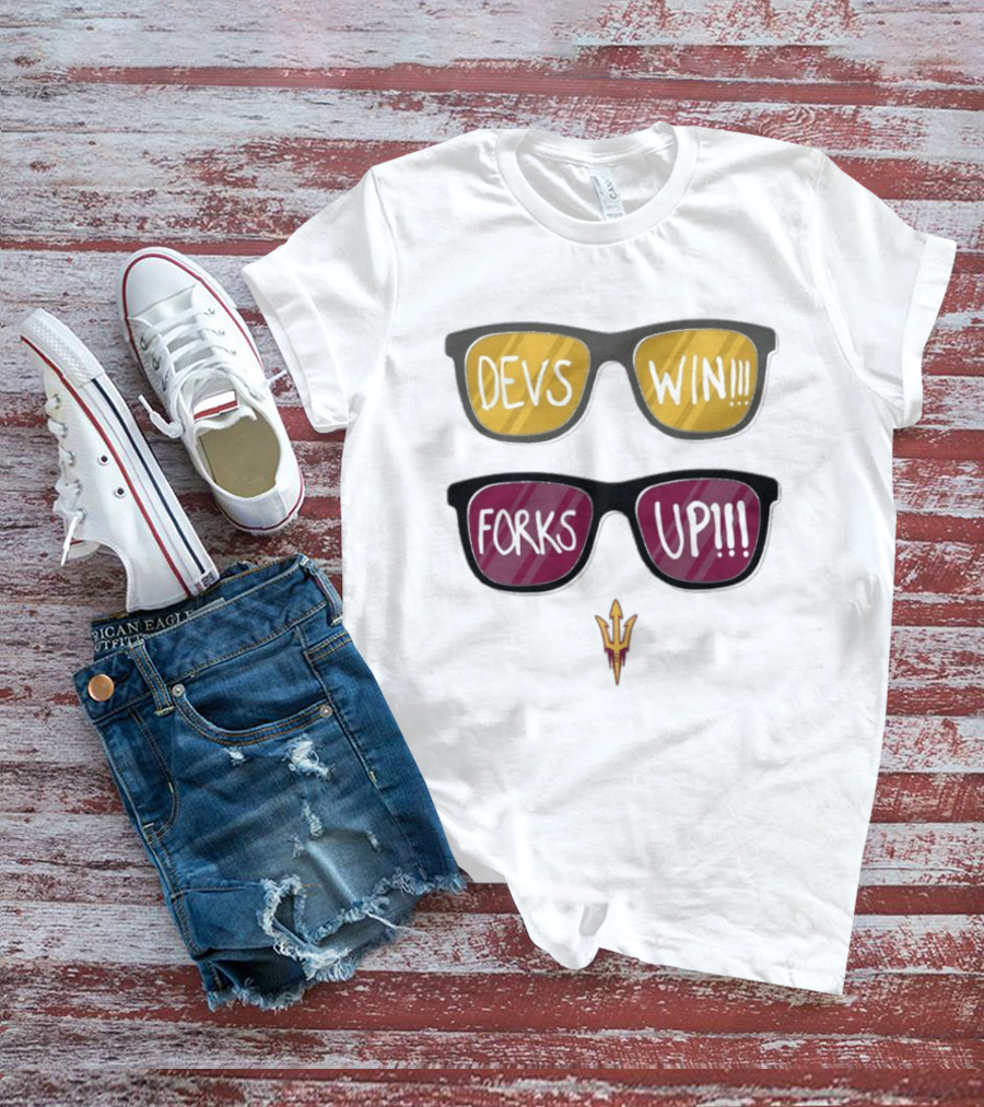 Arizona State Sun Devils Devs Win Forks Up Shades T-Shirt