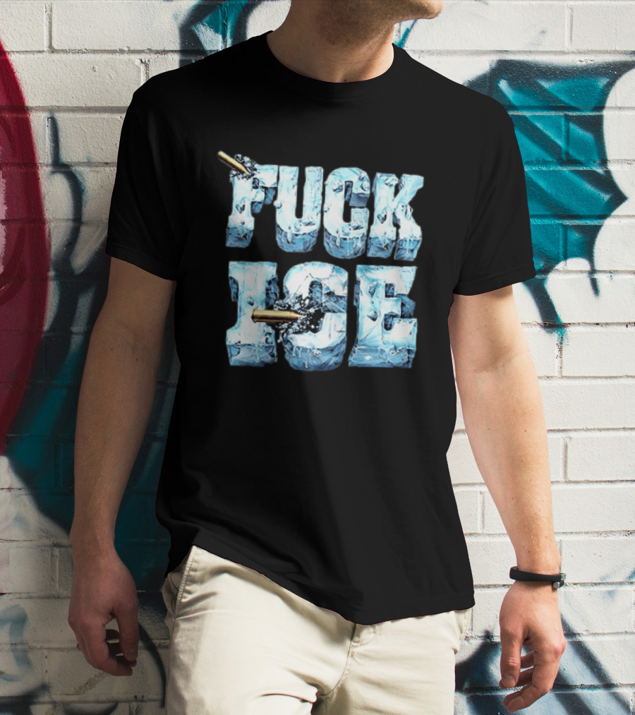 FUCK ICE Bullet Impact Ice Block Letters T-Shirt