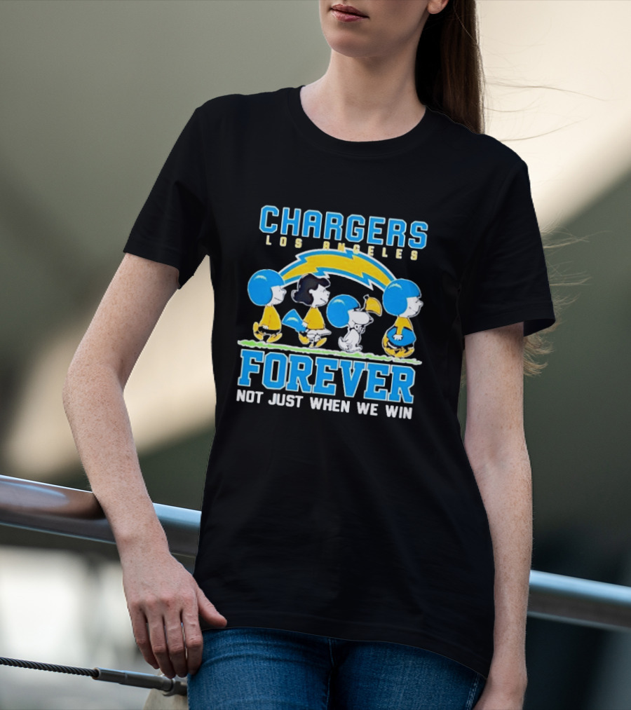 Los Angeles Chargers Peanuts Characters Forever Not Just When We Win T-Shirt