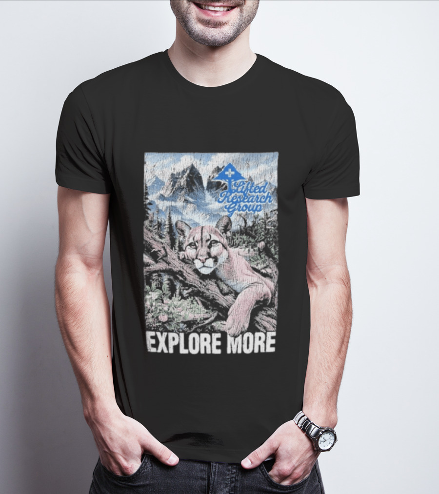 Lifted Research Group Explore More With Mountain Lion And Scenic Forest T-Shirt
