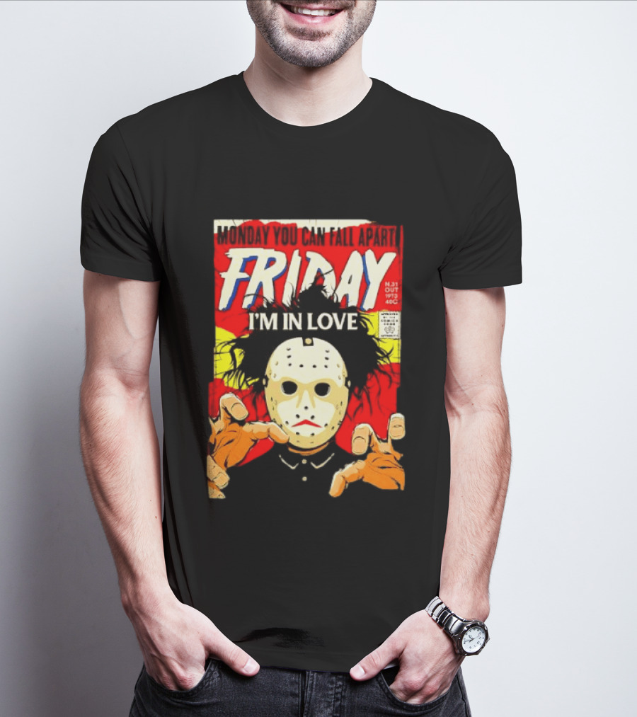 Monday You Can Fall Apart Friday I'm In Love Jason Voorhees Comic T-Shirt