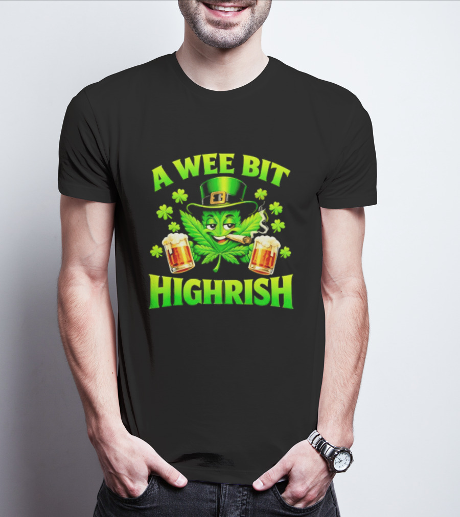 A Wee Bit Highrish St Patrick's Day Smoking Leprechaun Beer Shamrock T-Shirt