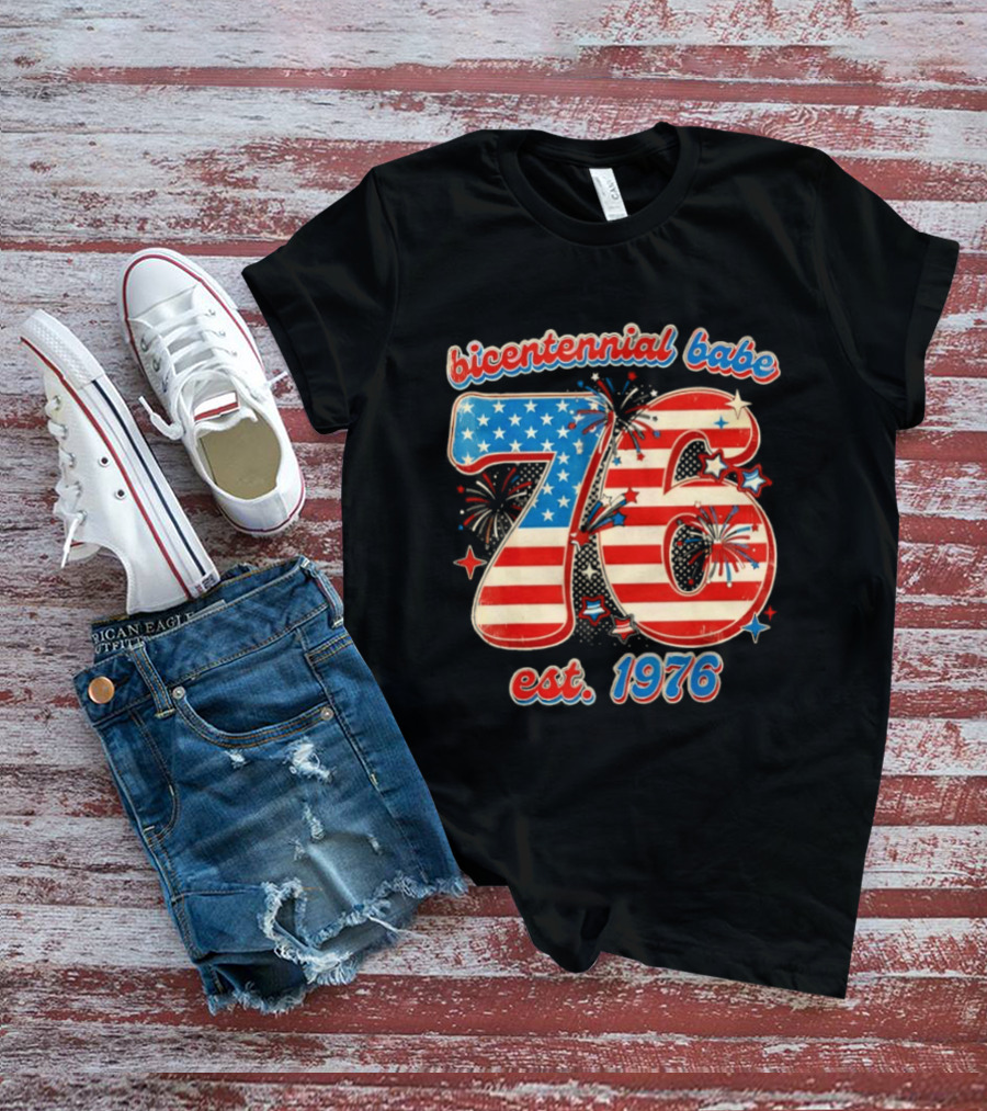 Bicentennial Babe 76 Est. 1976 American Flag 50th Birthday T-Shirt