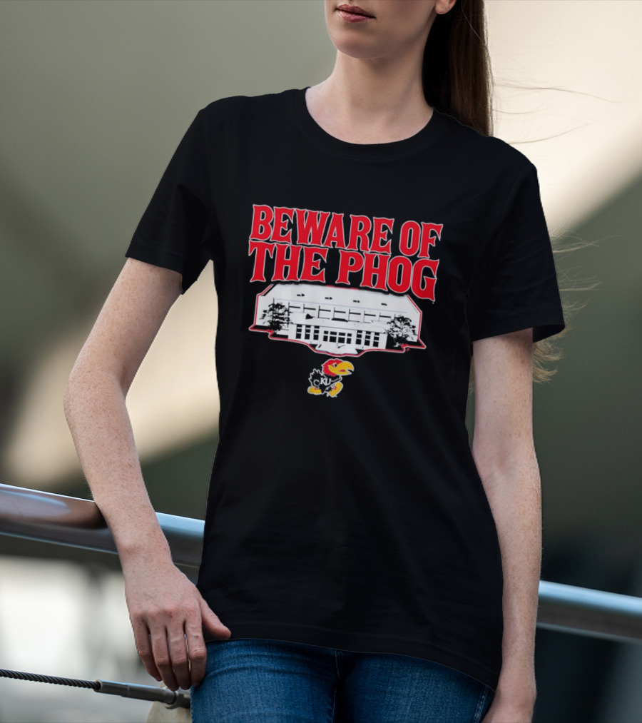 Beware Of The Phog Kansas Basketball Stadium Jayhawk T-Shirt