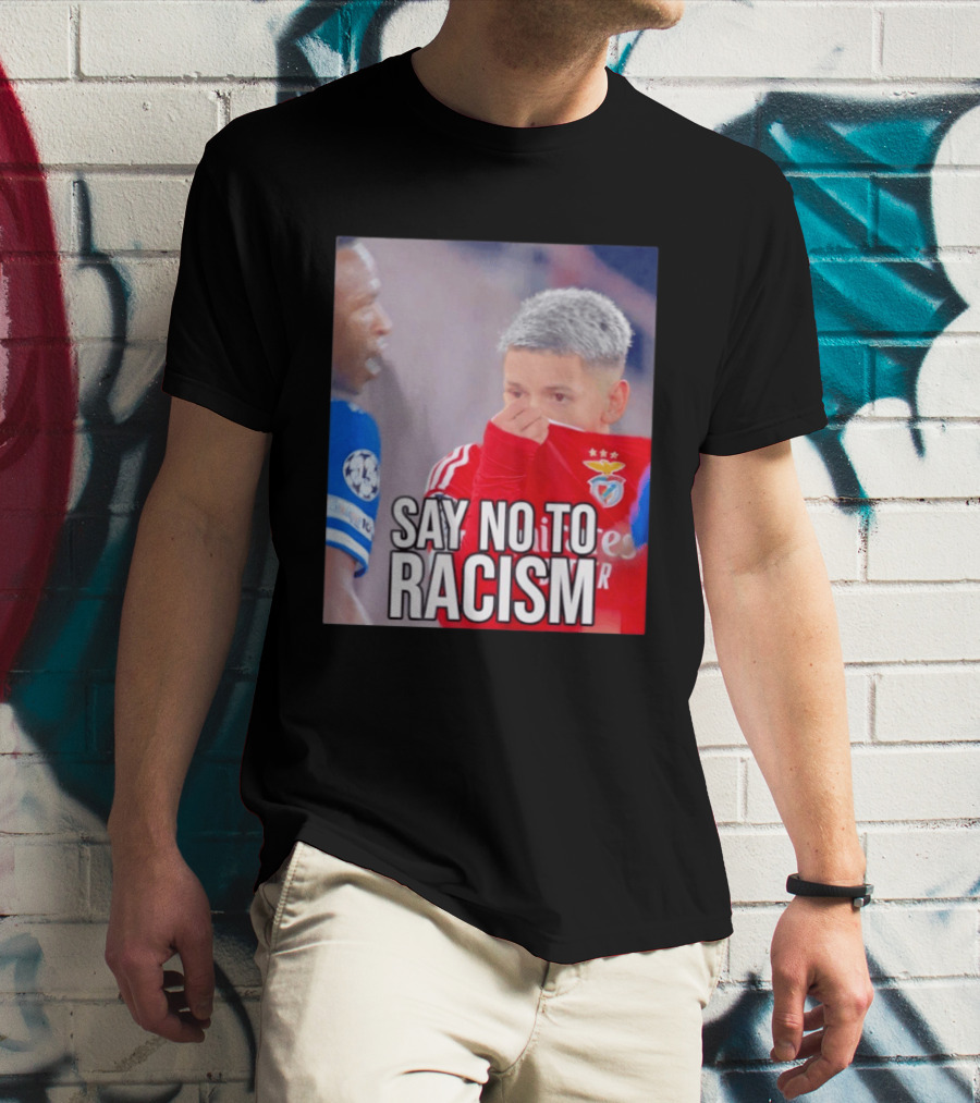 Say No To Racism Benfica Player Supports Anti Racism Movement T-Shirt