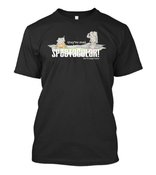 They're Real And They're Spectacular The Crabtree Space T-Shirt