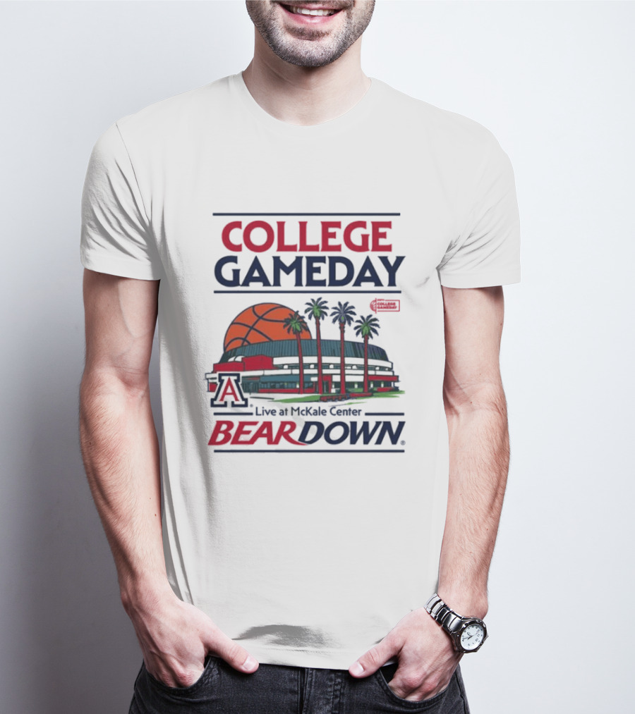 Arizona Wildcats College Gameday Live At McKale Center Bear Down T-Shirt