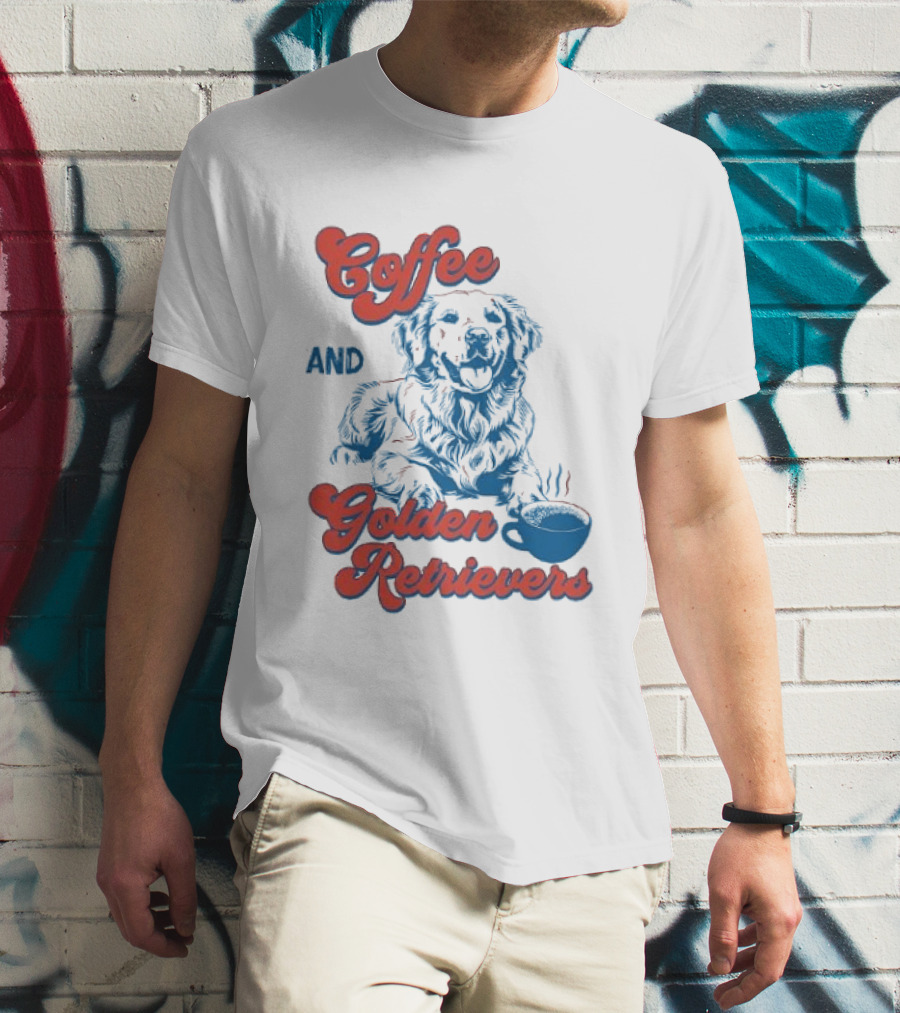 Coffee And Golden Retrievers Cozy Pet Lovers T-Shirt