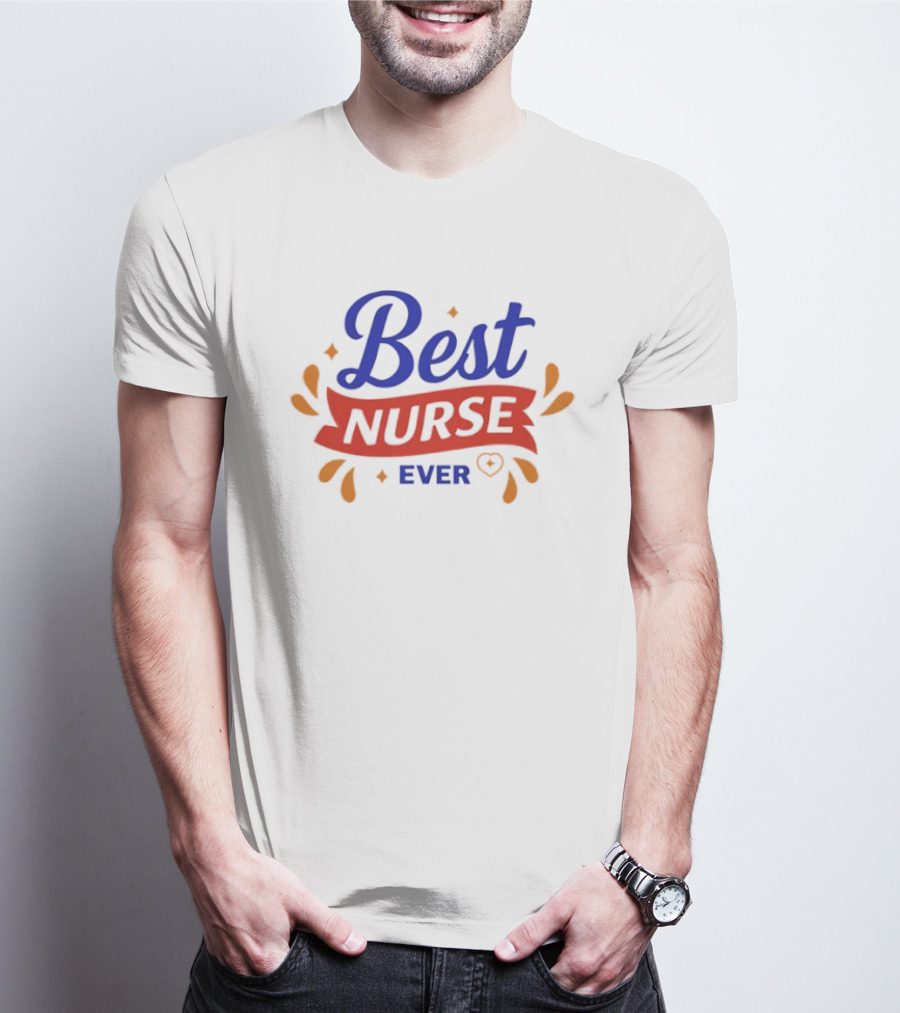 Best Nurse Ever Colorful Text With Heart T-Shirt