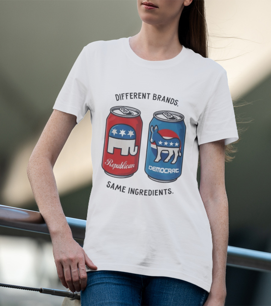 Republican Democrat Different Brands Same Ingredients T-Shirt