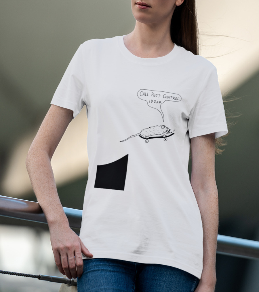 Call Pest Control IDGAF Rat On Skateboard T-Shirt
