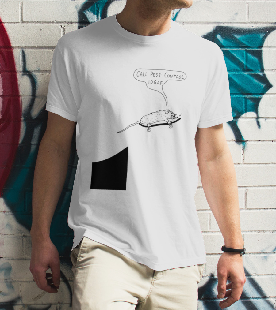Call Pest Control IDGAF Rat On Skateboard T-Shirt