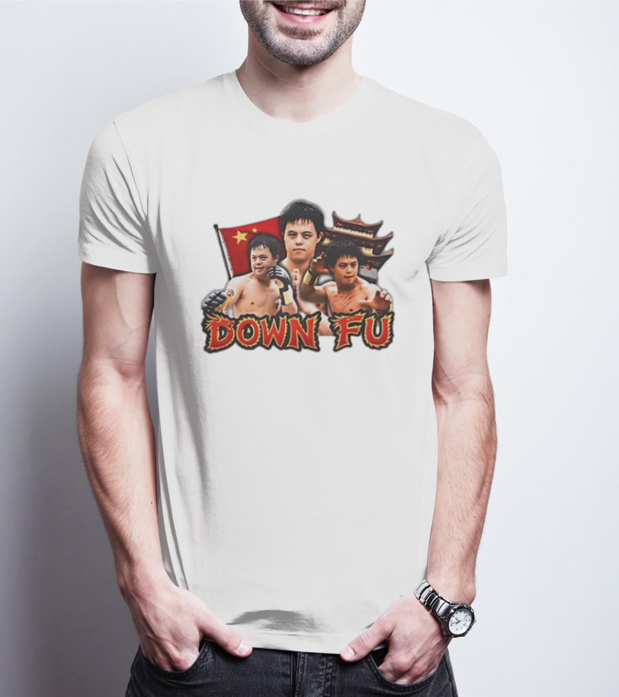 Down Fu Kung Fu China Down Syndrome Martial Arts T-Shirt