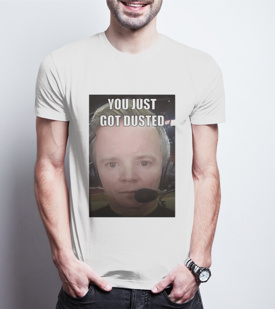 You Just Got Dusted Dusty May Michigan Wolverines T-Shirt