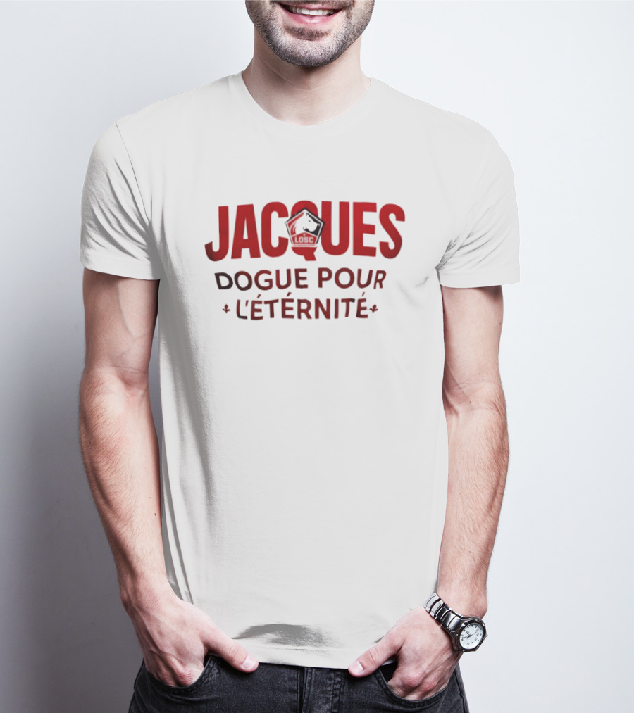Jacques Dogue Pour L'Éternité LILLE OSC T-Shirt