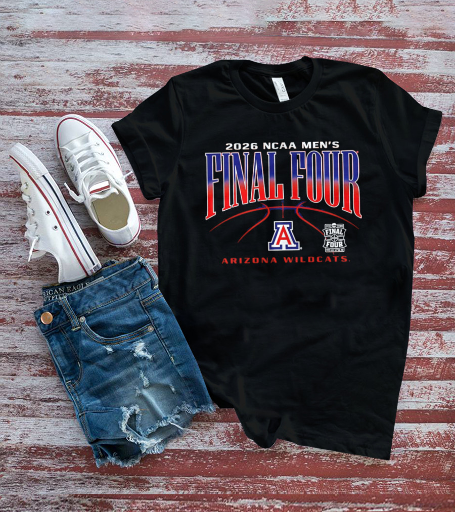 2026 NCAA Men's Final Four Arizona Wildcats March Madness T-Shirt