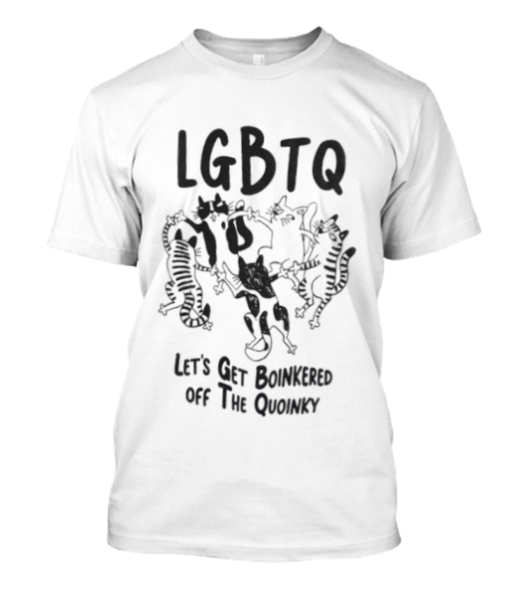 LGBTQ Let's Get Boinkered Off The Quoinky T-Shirt
