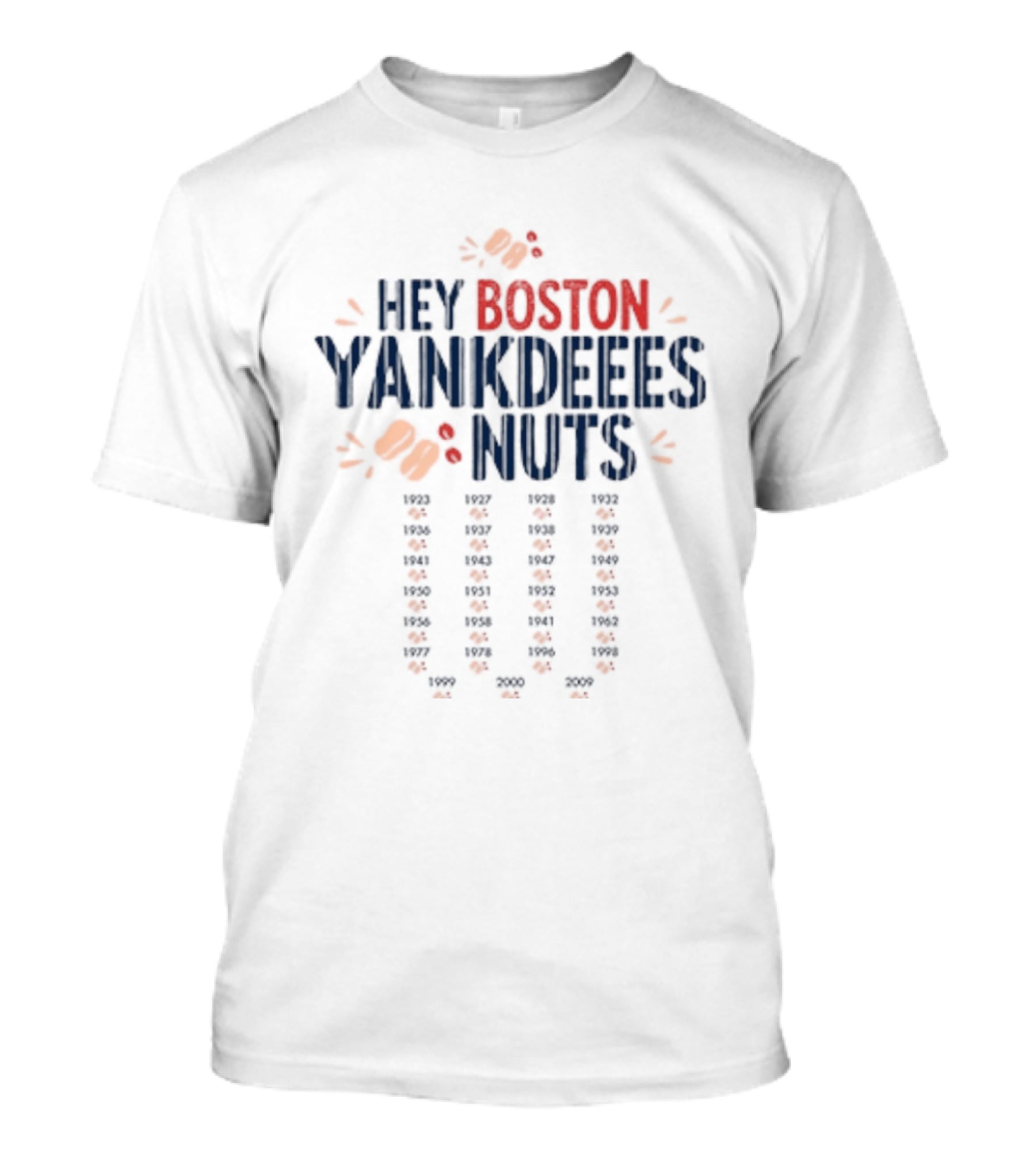 Hey Boston Yankdeeees Nuts Embroidered Text With Orange Paws T-Shirt