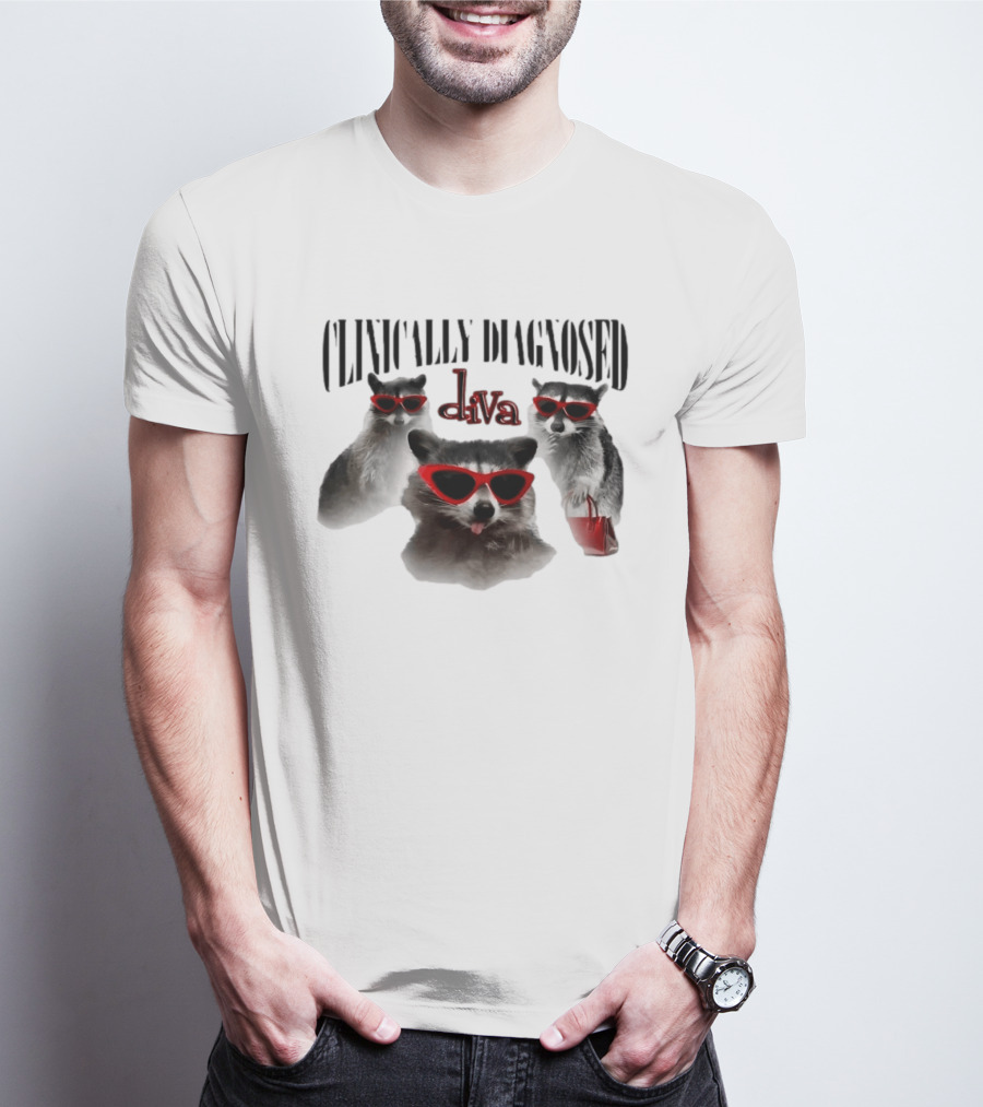 Clinically Diagnosed Diva Raccoon With Sunglasses And Handbag T-Shirt