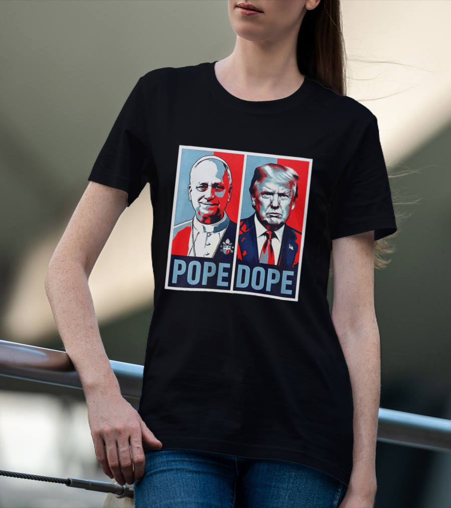 Pope Leo XIV Vs Trump Dope Red And Blue Political Satire T-Shirt
