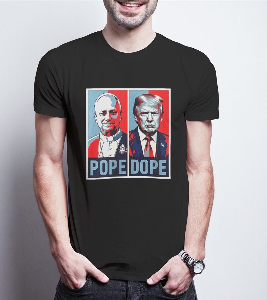 Pope Leo XIV Vs Trump Dope Red And Blue Political Satire T-Shirt