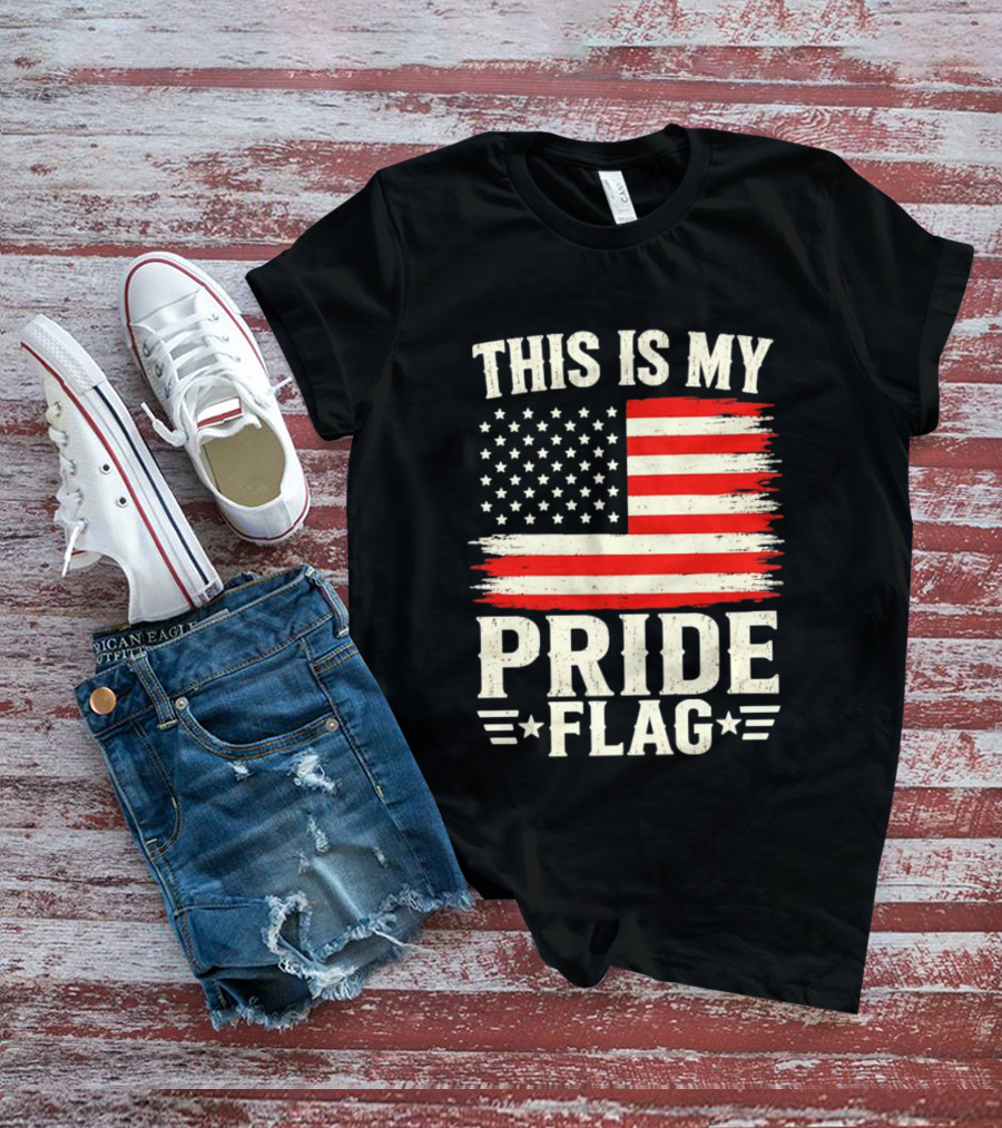 This Is My Pride Flag American Flag Stars And Stripes T-Shirt