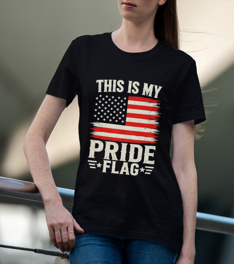 This Is My Pride Flag American Flag Stars And Stripes T-Shirt