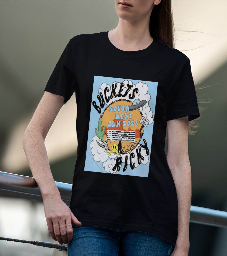 Buckets Ricky South West Run 2026 San Diego To Los Angeles Tour Dates UFO Cactus T-Shirt