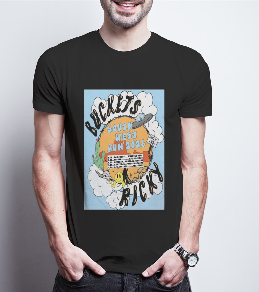Buckets Ricky South West Run 2026 San Diego To Los Angeles Tour Dates UFO Cactus T-Shirt