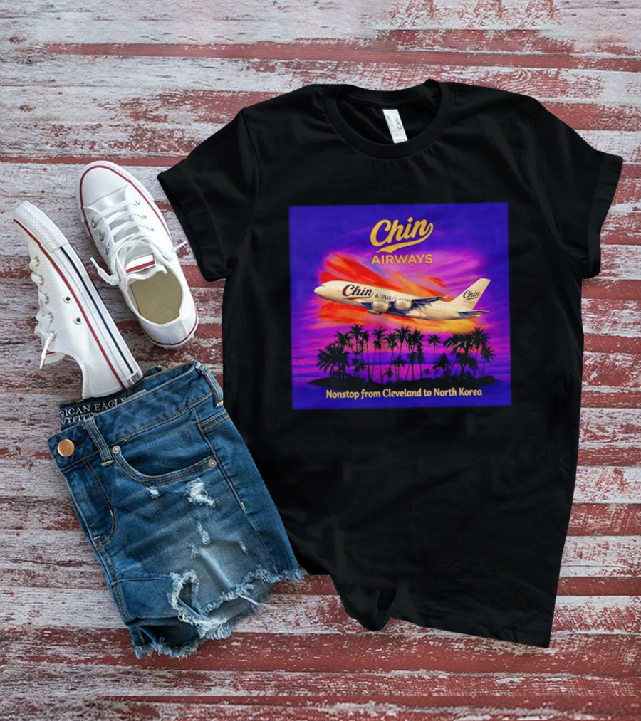 Chin Airways Nonstop Flight From Cleveland To North Korea Exotic Travel Adventure T-Shirt
