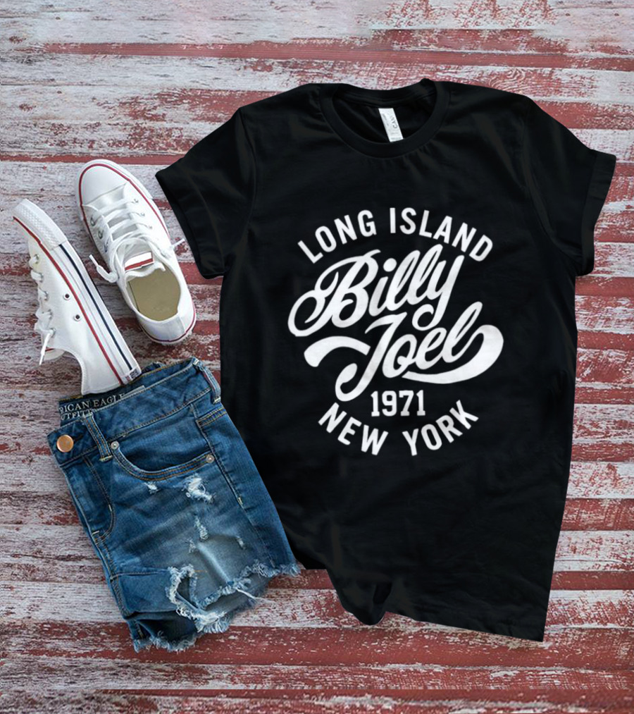 Long Island Billy Joel 1971 New York T-Shirt