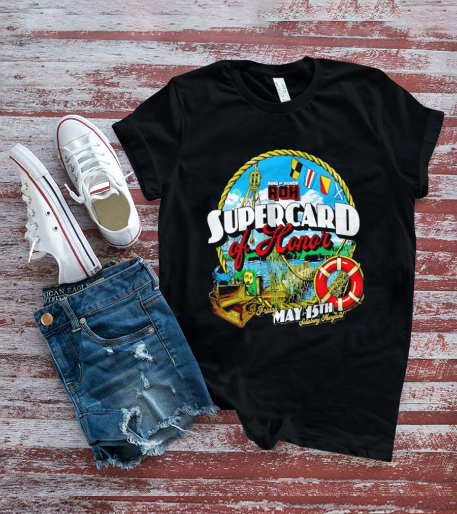 Ring Of Honor ROH Supercard Of Honor May 15th 2026 Salisbury Maryland Event Friday T-Shirt
