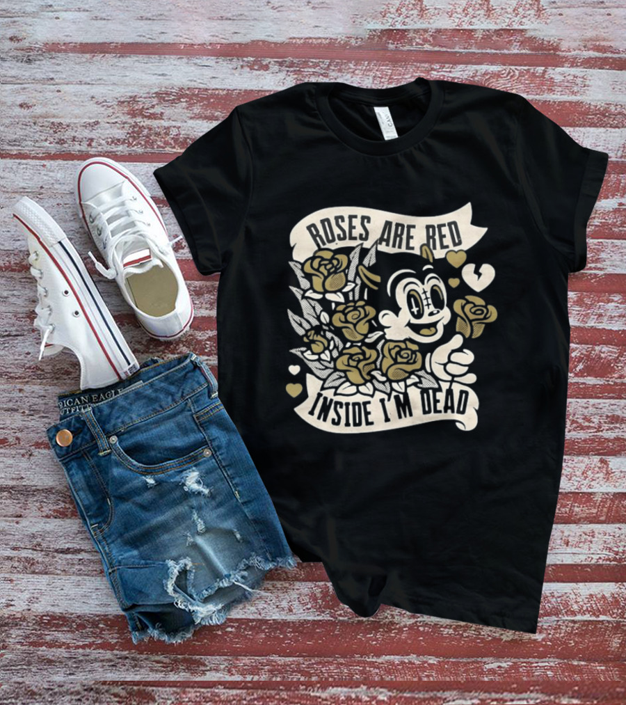 Roses Are Red Inside I'm Dead Cartoon Roses And Heart Characters T-Shirt