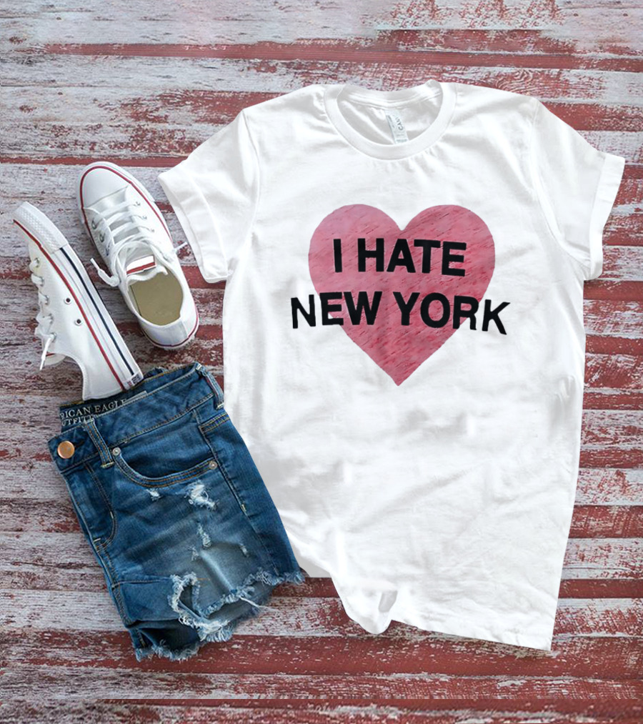 Hailey Van Lith I Hate New York Heart T-Shirt