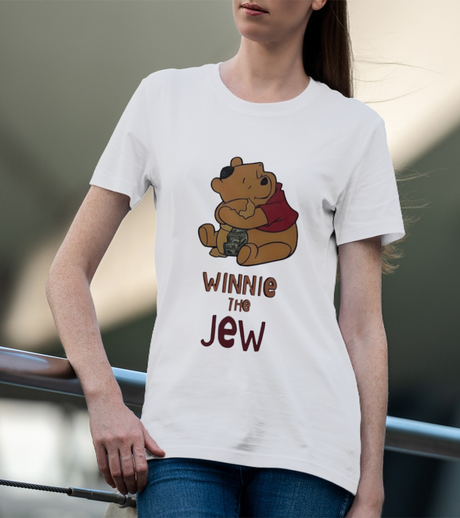 Pooh Holding Dollar Winnie The Jew T-Shirt