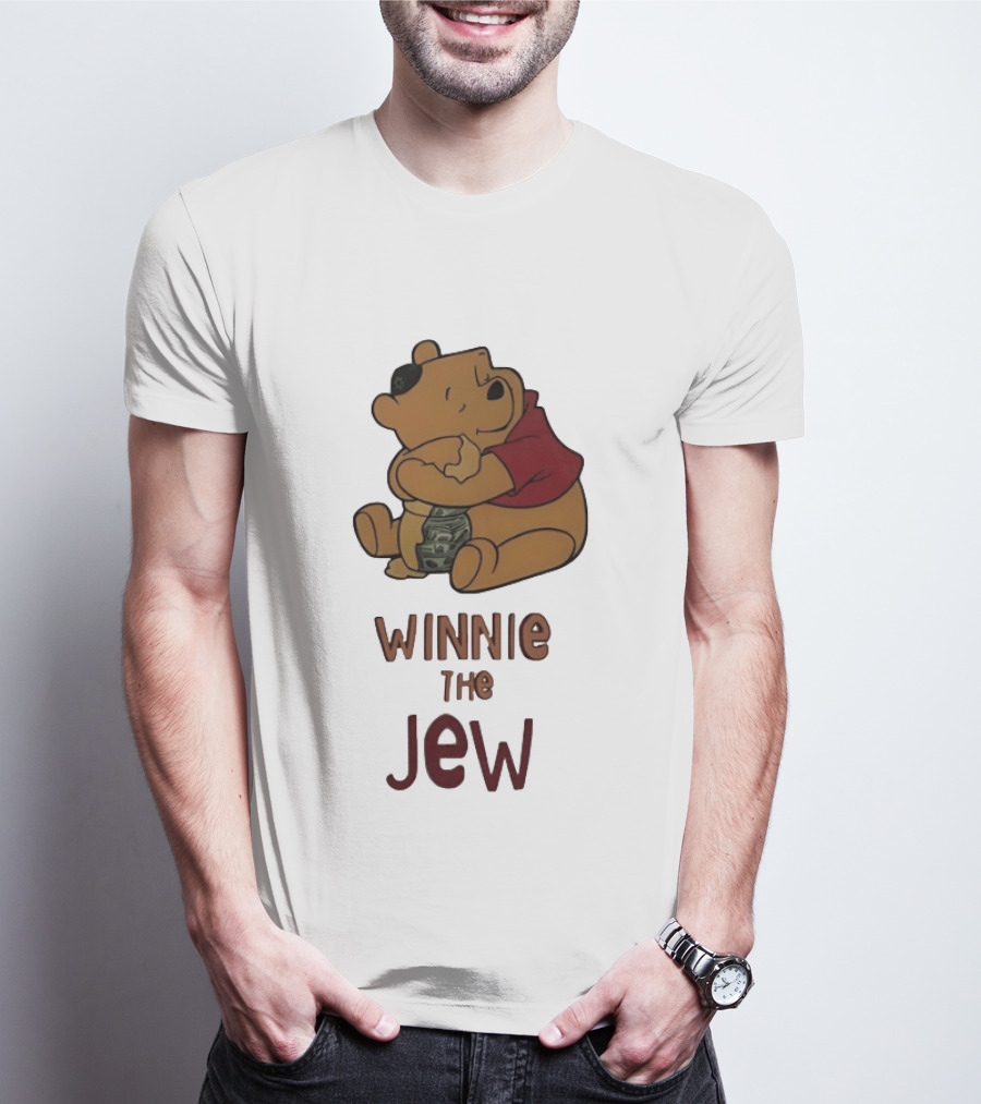 Pooh Holding Dollar Winnie The Jew T-Shirt