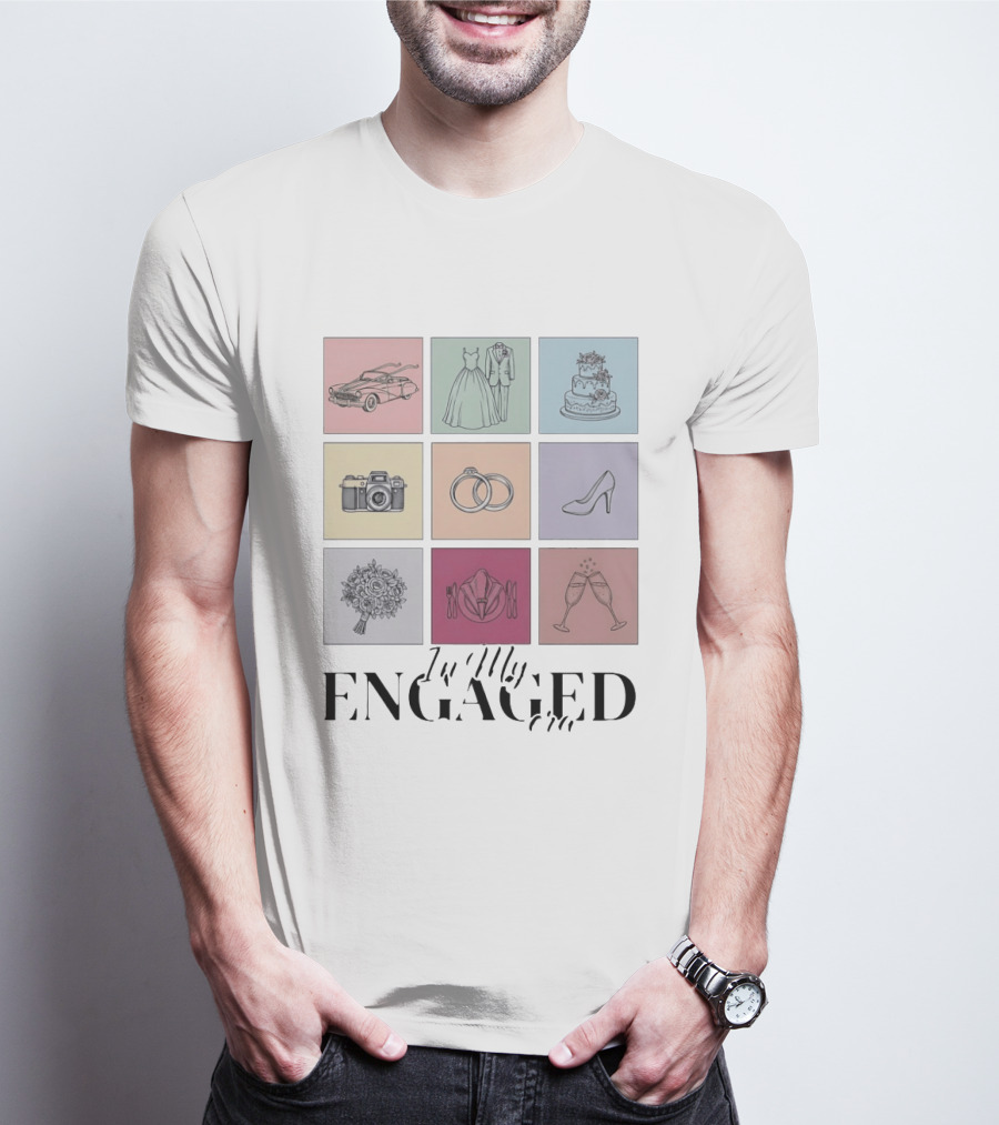 In My Engaged Era Wedding Bachelorette Bride Engagement Bridal Era T-Shirt