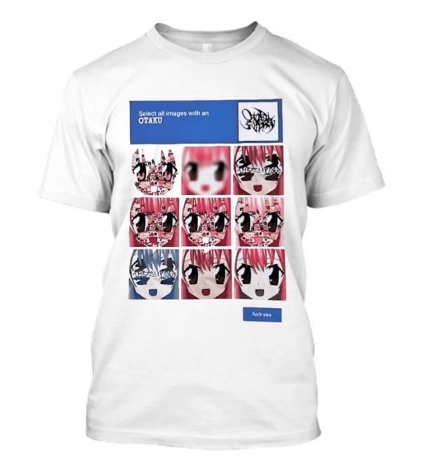Select All Images With An Otaku Anime Aesthetic CAPTCHA Meme T-Shirt